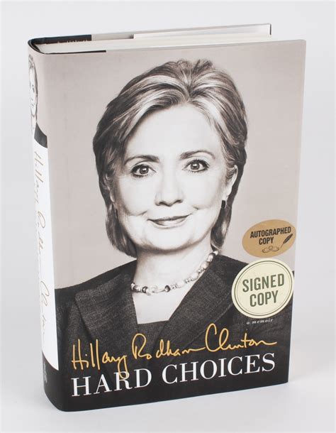 Hillary Clinton Signed Hard Choices Hardback Book Jsa Loa Pristine Auction