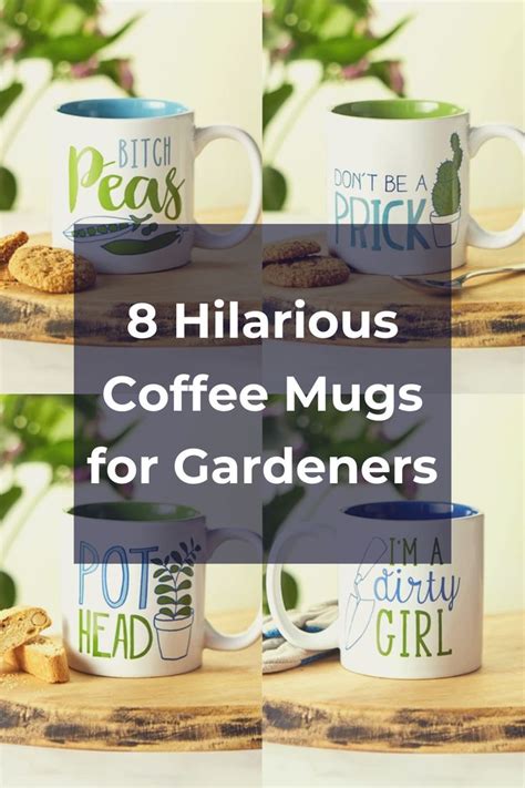 8 Hilarious Coffee Mugs For Gardeners Coffee Humor Mugs Coffee Mugs