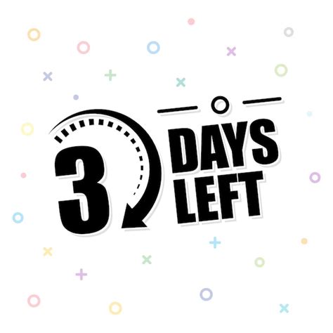 Premium Vector 3 Days Left Countdown Template 3 Day Countdown Button