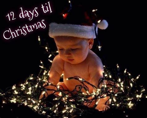 12 Days Til Christmas Pictures Photos And Images For
