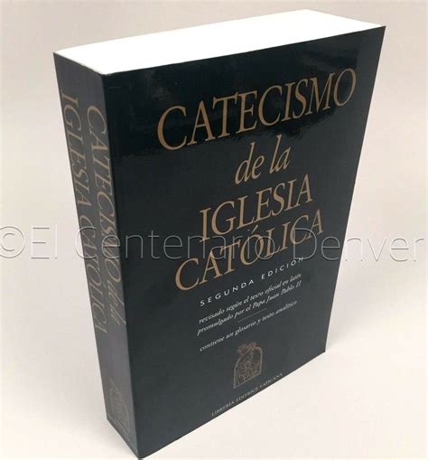 Catecismo De La Iglesia Catolica Official Spanish Edition Español