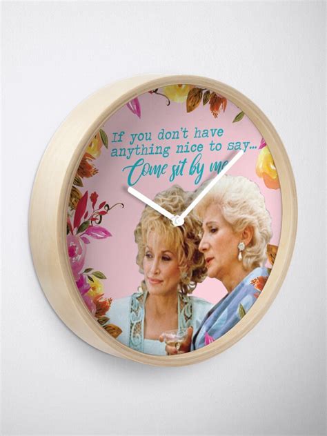 Steel Magnolias Clairee And Truvy Come Sit By Me Movie Quote 2 Clock By