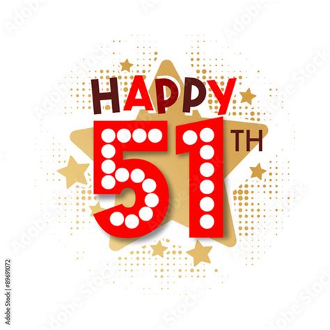 Happy 51th Birthday Buy This Stock Vector And Explore Similar Vectors