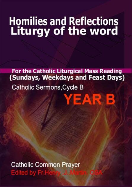Homilies And Reflections Liturgy Of The Word For The Catholic