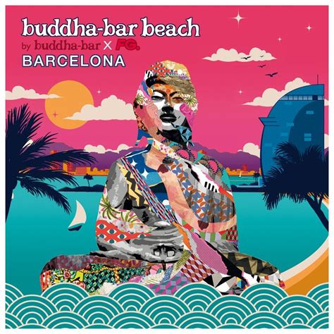 Buddha Bar Beach Barcelona Cd2 The Ancient Moons Mp3 Buy Full