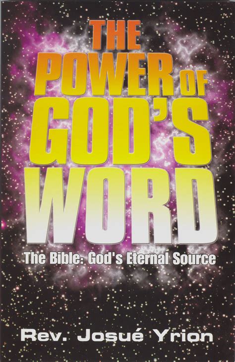 Josue Yrion Evangelismo Y Misiones Mundiales — 1 Power Of Gods Word