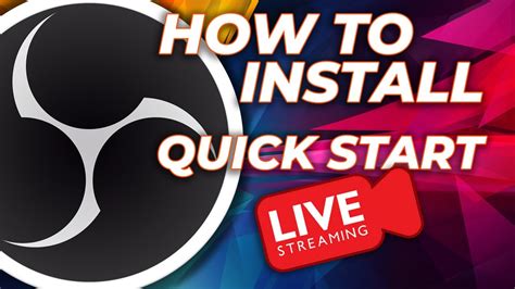How To Install OBS Studio On Windows 10 Quick Start Streaming With