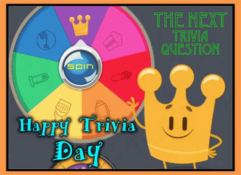 Also, see if you ca. Next Trivia Question... Free Trivia Day eCards, Greeting ...
