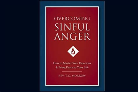 Overcoming Sinful Anger A Must Read For Families And Individuals