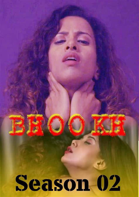 Bhookh 2020 Season 02 Episodes 01 Hindi Hot Web Series X264 Web Dl Download Nuefliks