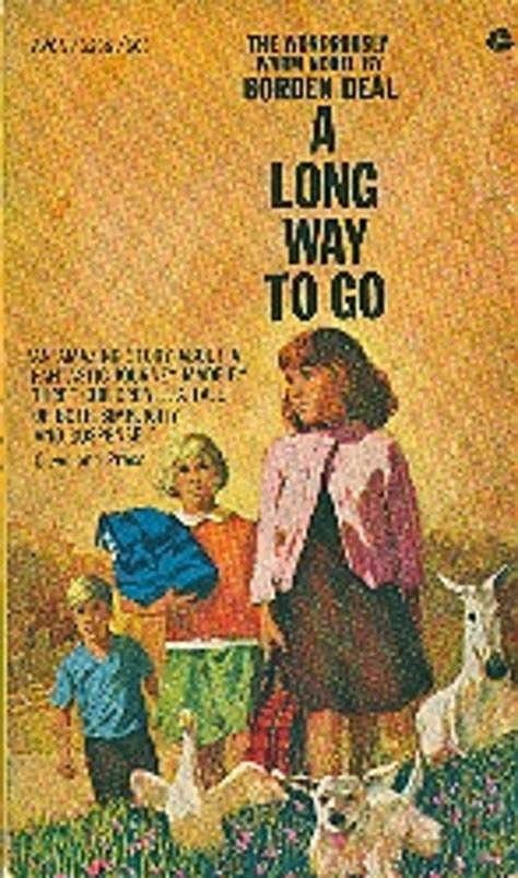 A Long Way To Go By Borden Deal Librarything