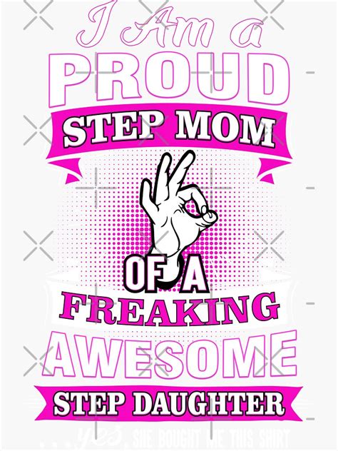 i m a proud step mom of awesome step daughter funny sticker by japaneseinkart redbubble