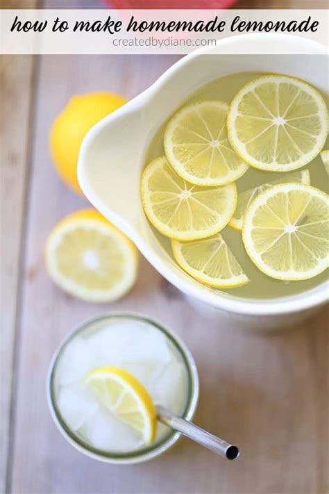 How To Make Homemade Lemonade Created By Diane