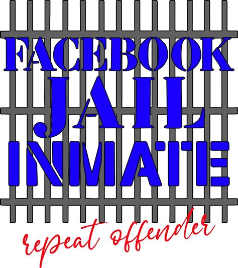 Facebook Jail Inmate Repeat Offender Svg Social Media Humor | Etsy