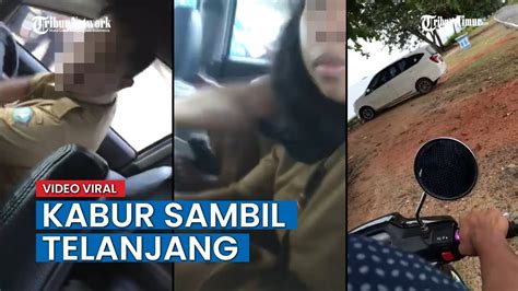 Viral Video Dua Asn Kepergok Mesum Di Dalam Mobil Kabur Sambil Telanjang Youtube