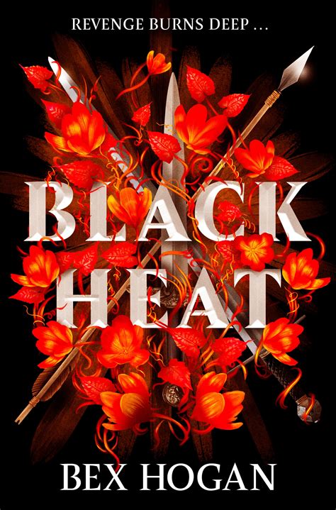 Black Heat By Bex Hogan Books Hachette Australia