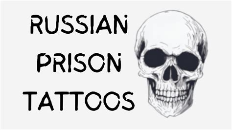 12 Russian Prison Tattoos And Their Meanings