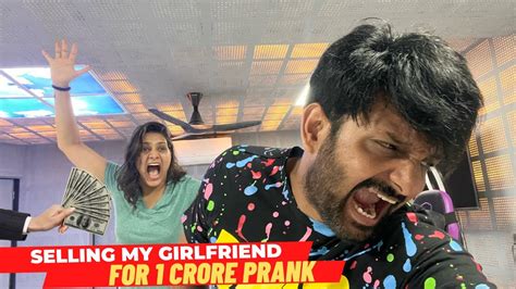 Selling My Girlfriend For 1 Crore Prank Shorts Youtube