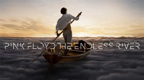 Album Review The Endless River—pink Floyd 34th Street Magazine