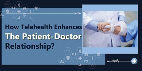 Know How Telehealth Enhances The Patient Doctor Relationship