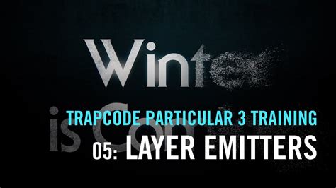 Trapcode Particular 3 Training 05 Layer Emitters Youtube