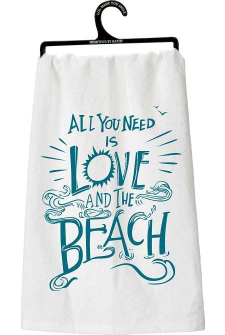 The Ocean Beach Quotes Shop All You Need Is Love And The Beach Kitchen
