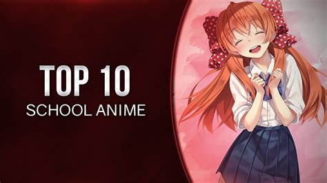 Top 10 School Anime Hd Youtube