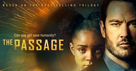 The Passage Tv Show Uk Air Date Uk Tv Premiere Date Us Tv Premiere Date Us Tv Air Date