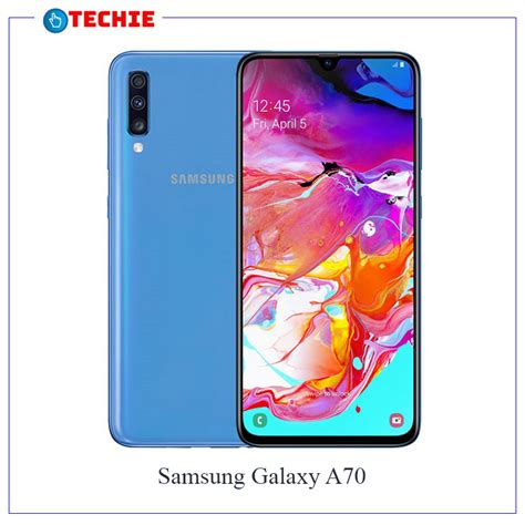 Samsung Galaxy A70 Price And Full Specification In BD - Techie