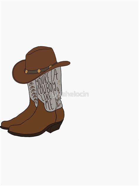 Cowboy Like Me Taylor Swift Drawing Sticker For Sale By Yelahelocin