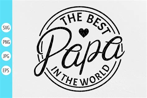 The Best Papa In The World Graphic By Designstyleay · Creative Fabrica