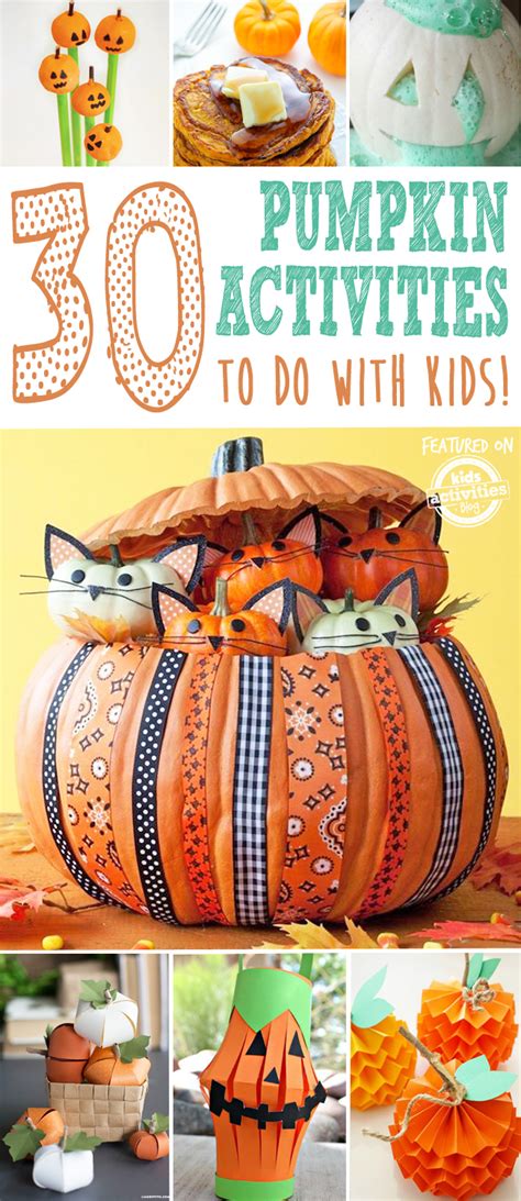 30 Amazing Kids Pumpkin Activities And Crafts They Will Love