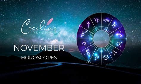 November Horoscopes Cecelias Psychics