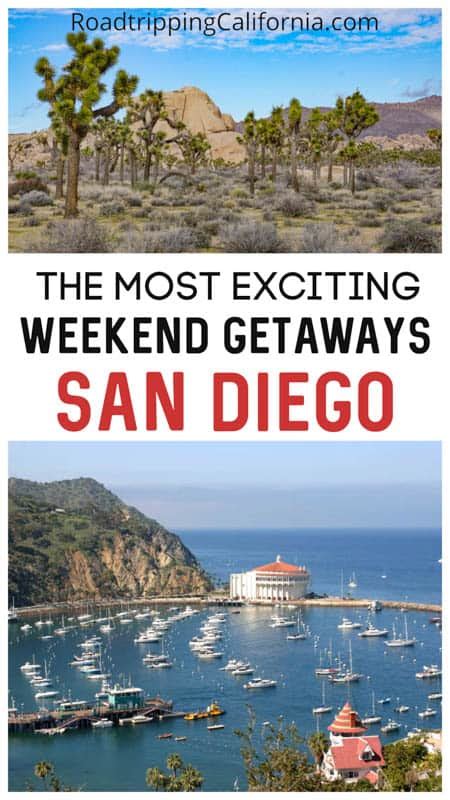 23 Epic Weekend Getaways From San Diego Fun Mini Road Trips