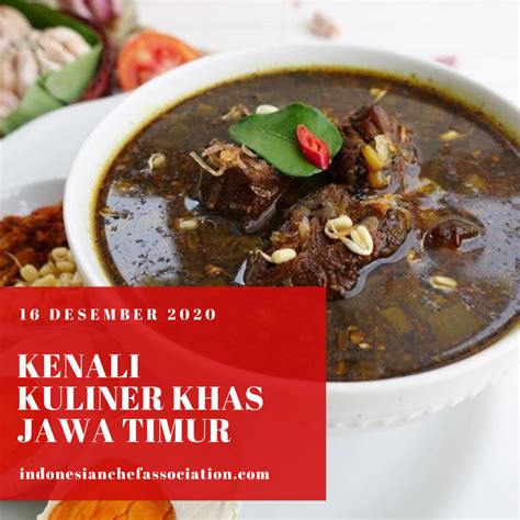 Article Kenali Kuliner Khas Jawa Timur Indonesian Chef Association My