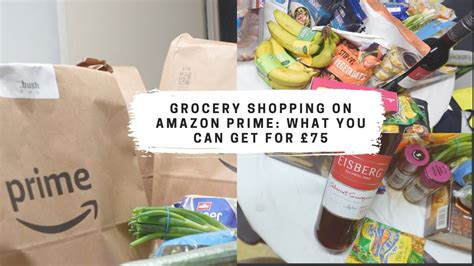 Amazon Prime Grocery Shopping Haul Uk Youtube