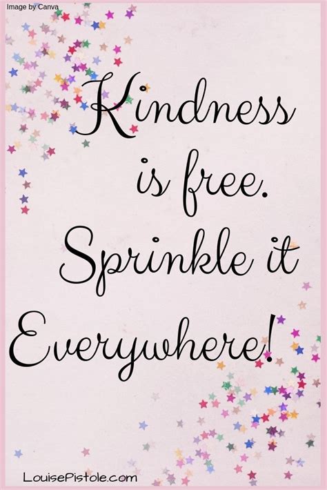 Kindness Is Free Sprinkle It Everywhere Latest Inspirational Quotes