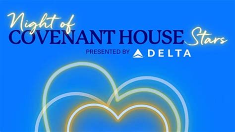 Covenant House Celebrates Night Of Covenant House Stars Gala On May 22