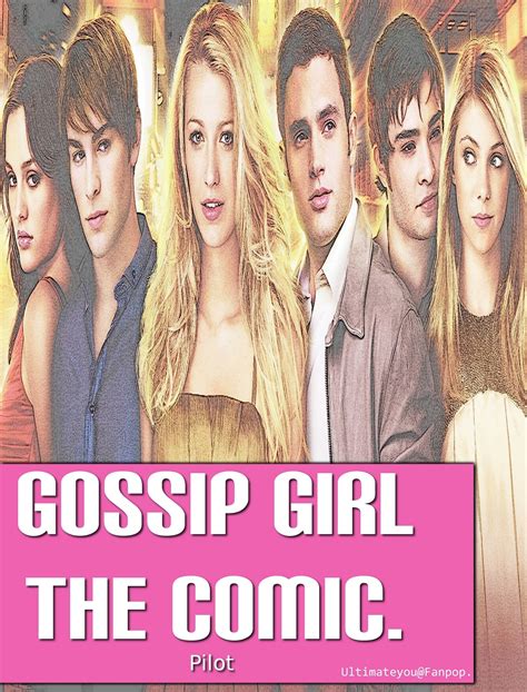 A Gossip Girl Comic Pilot Gossip Girl Fan Art 12315512 Fanpop