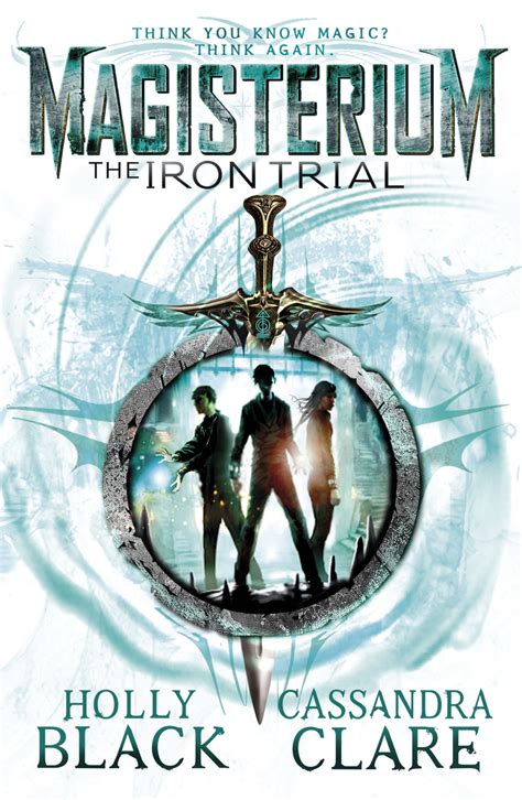 The Iron Trial The Magisterium Wiki Fandom Powered By Wikia
