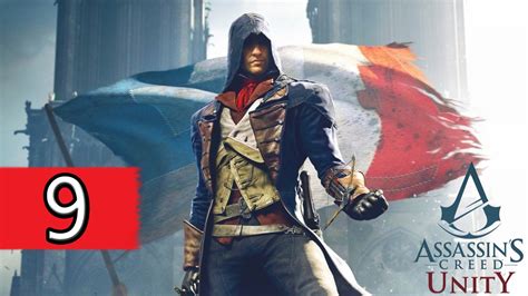 Assassins Creed Unity Walkthrough Part 9 Sivert YouTube