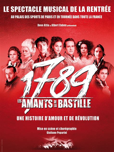 Casting 1789 Les Amants De La Bastille - 1789, les amants de la Bastille - Spectacle (2012) - SensCritique