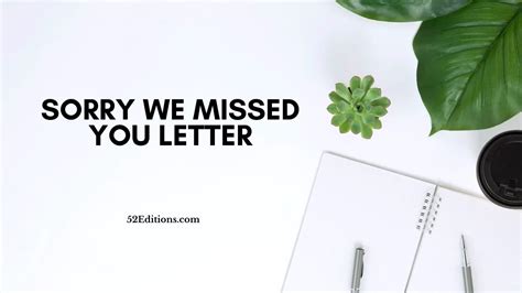 Sorry We Missed You Letter Get Free Letter Templates Print Or Download