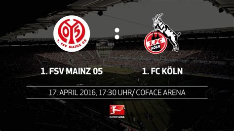 Bundesliga | Vorschau 1. FSV Mainz 05 - 1. FC Köln | 30. Spieltag