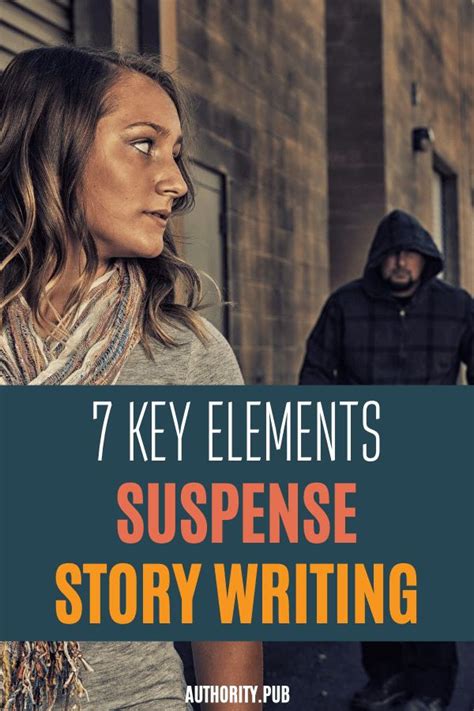 7 key elements of suspense story writing in 2023 mystery writing book writing tips writing