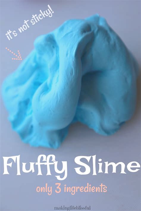 Easy 3 Ingredient Fluffy Slime Recipe Non Sticky Making Life Blissful