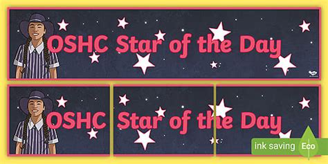 Oshc Star Of The Day Display Banner Teacher Made Twinkl