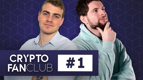 Crypto Fan Club 1 Avec Hasheur Les Bases De La Crypto Youtube