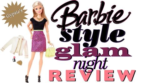 Barbie Style Glam Night Doll Review With Hair And Outfit Change Youtube
