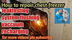 How to repair chest type freezer